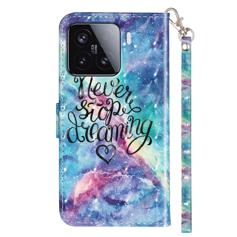 Etui Folio Xiaomi 15t Pro Nigdy Nie Przestawaj Marzyć Z Paskiem Etui Ochronne