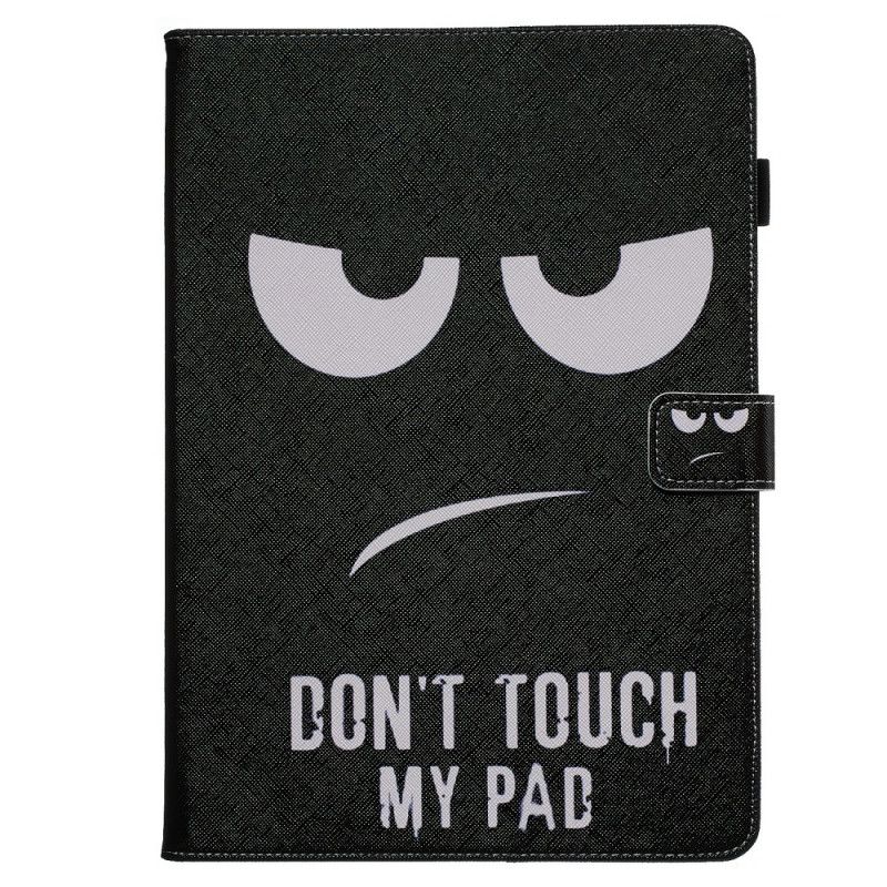 Etui Folio Samsung Galaxy Tab S6 Nie Dotykaj Mojego Padu